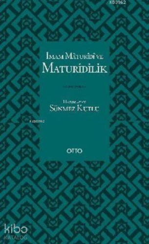 İmam Maturidi ve Maturidilik