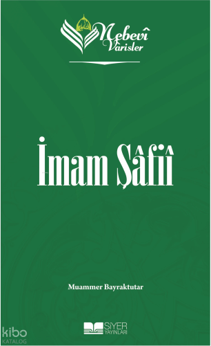 Nebevi Varisler 26 İmam Şafii
