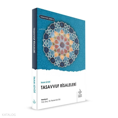 İmam Suyutinin Tasavvuf Risaleleri