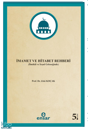 İmamet ve Hitabet Rehberi;İlmihal ve İrşad Geleneğinde