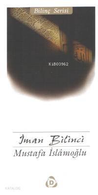İman Bilinci | benlikitap.com