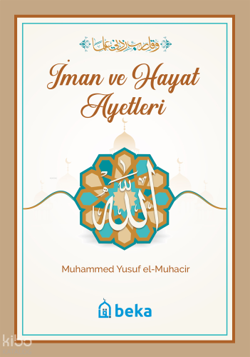 İman ve Hayat Ayetleri | benlikitap.com