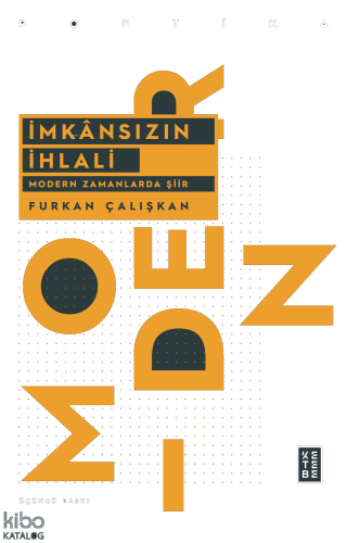 İmkansızın İhlali Modern Zamanlarda Şiir