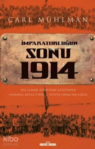 İmparatorluğun Sonu 1914