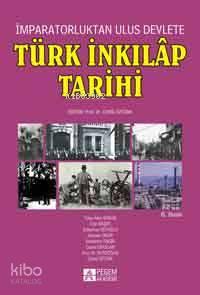 İmparatorluktan Ulus Devlete Türk İnkılap Tarihi | benlikitap.com