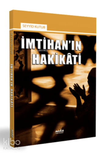 İmtihanın Hakikati | benlikitap.com