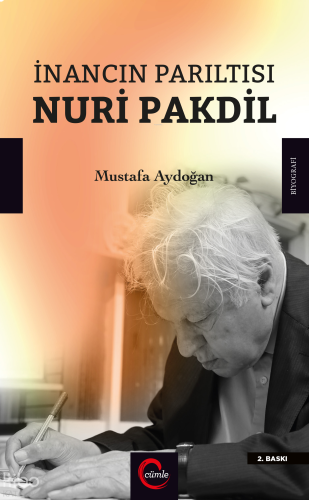 İnancın Parıltısı Nuri Pakdil | benlikitap.com