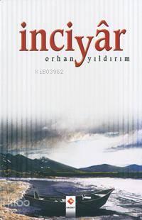 İnciyâr