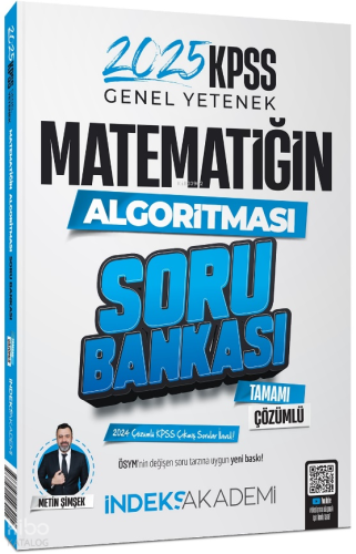 İndeks Akademi 2025 KPSS Matematik Matematiğin Algoritması Soru Bankası Çözümlü