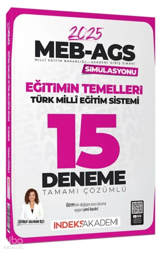 İndeks Akademi 2025 MEB-AGS Simülasyonu Eğitimin Temelleri ve Türk Mil