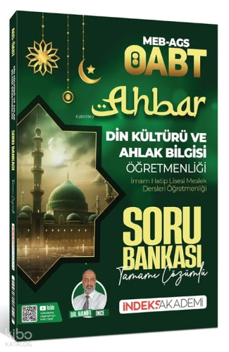İndeks Akademi ÖABT MEB-AGS Din Kültürü ve Ahlak Bilgisi Ahbar Soru Ba
