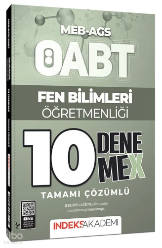 İndeks Akademi ÖABT MEB-AGS Fen Bilimleri Öğretmenliği 10 DenemeX Çözü