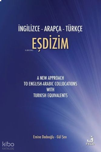 İngilizce - Arapça - Türkçe Eşdizim