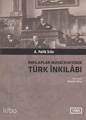 İnkılaplar Muvacehesinde Türk İnkılabı
