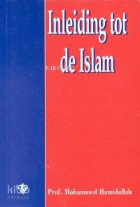 Inleiding Tot De İslam (İslam'a Giriş-Hollandaca) | benlikitap.com