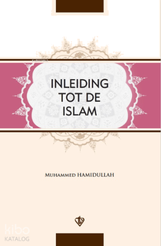 İnleiding Tot De islam