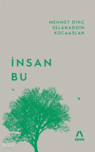 İnsan Bu | benlikitap.com