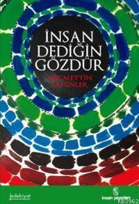 İnsan Dediğin Gözdür