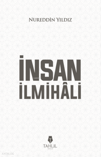 İnsan İlmihali | benlikitap.com