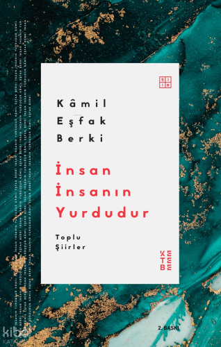 İnsan İnsanın Yurdudur;Toplu Şiirler
