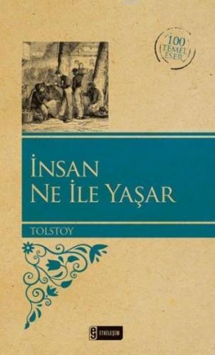 İnsan Ne İle Yaşar | benlikitap.com