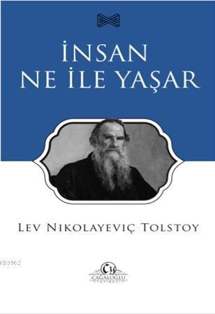 İnsan Ne İle Yaşar
