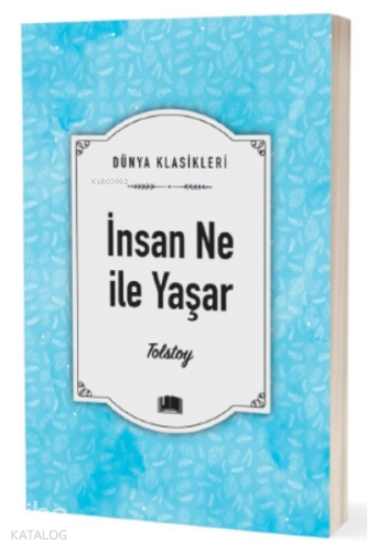 İnsan Ne İle Yaşar | benlikitap.com