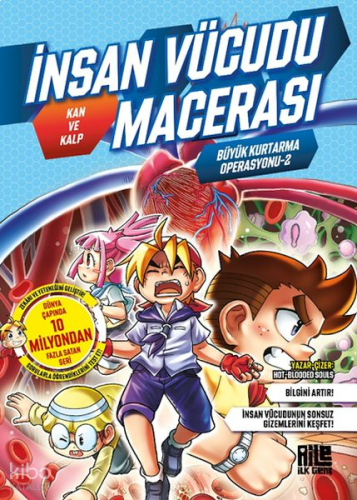 İnsan Vücudu Macerası 2 - Kan ve Kalp | benlikitap.com