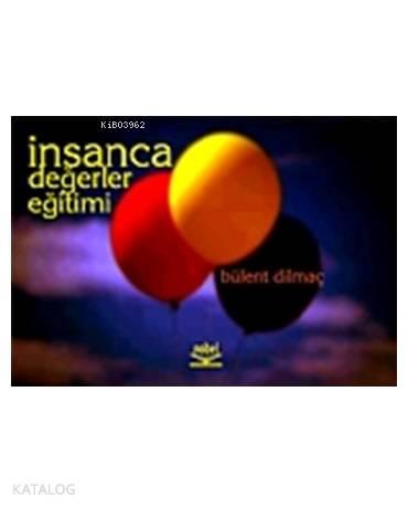İnsanca Değerler Eğitimi