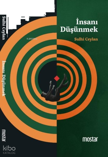 İnsanı Düşünmek
