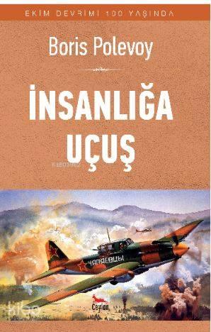 İnsanlığa Uçuş; Ekim Devrimi 100 Yaşında | benlikitap.com