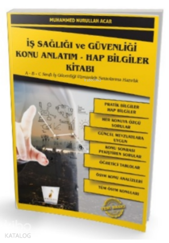 İş Sağlığı ve Güvenliği İSG Konu Anlatım - Hap Bilgiler Kitabı