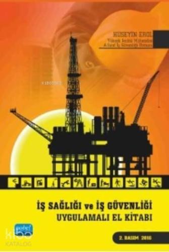 İş Sağlığı ve İş Güvenliği; Uygulamalı El Kitabı