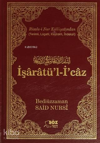 İşaratü'l-İ'caz Çanta Boy | benlikitap.com