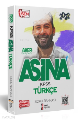 İsem 2022 KPSS Aşina Türkçe Çözümlü Soru Bankası