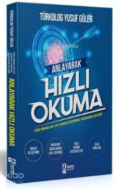 İsem Tüm Sınavlar İçin Anlayarak Hızlı Okuma Kitabı | benlikitap.com