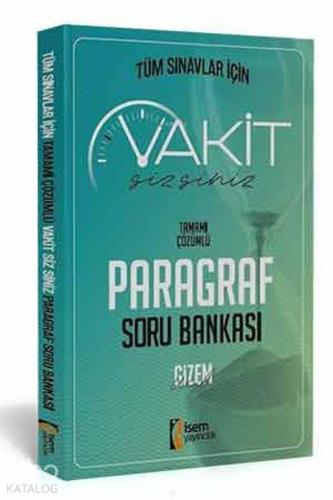 İsem Yayınları 2020 KPSS Tüm Sınavlar İçin Paragraf Vakit Sizsiniz Sor