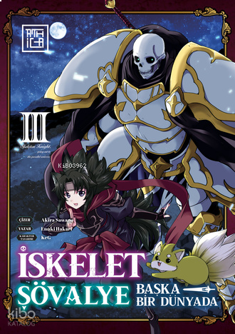 İskelet Şövalye: Başka Bir Dünyada 3