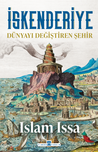 İskenderiye;Dünyayı Değiştiren Şehir | benlikitap.com