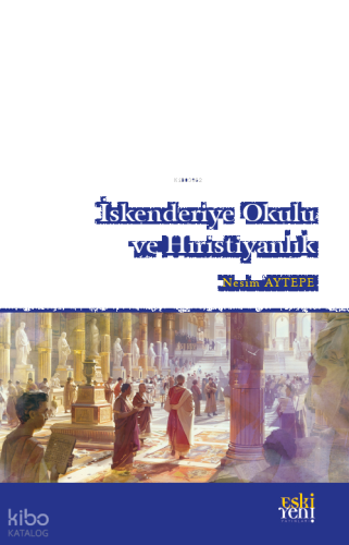 İskenderiye Okulu ve Hıristiyanlık