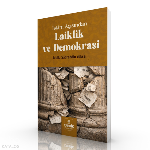 İslâm Açısından Laiklik ve Demokrasi