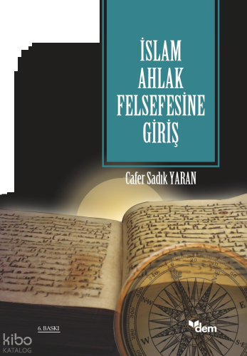 İslam Ahlak Felsefesine Giriş | benlikitap.com