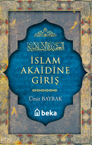 İslam Akaidine Giriş | benlikitap.com