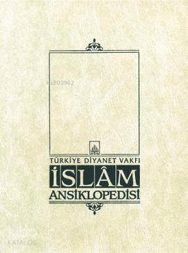 İslam Ansiklopedisi 2. Cilt; (Ahlak-Amari) | benlikitap.com
