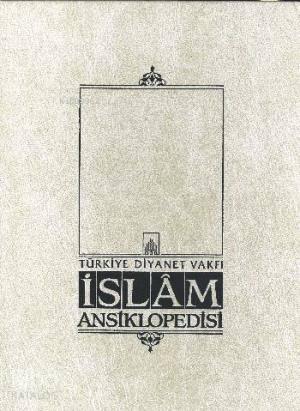 İslam Ansiklopedisi 22. Cilt; (İhvan-ı Safa - İskit)