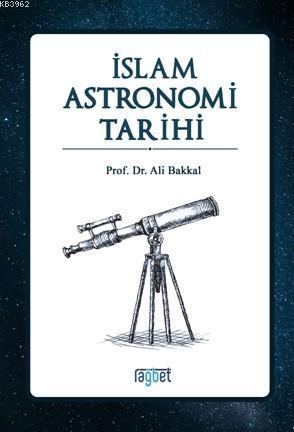 İslam Astronomi Tarihi | benlikitap.com