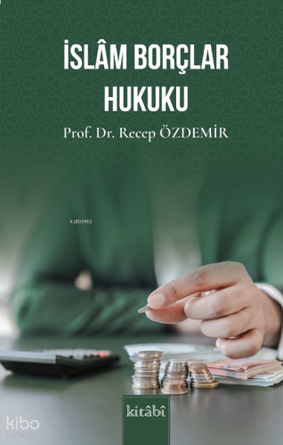 İslam Borçlar Hukuku | benlikitap.com