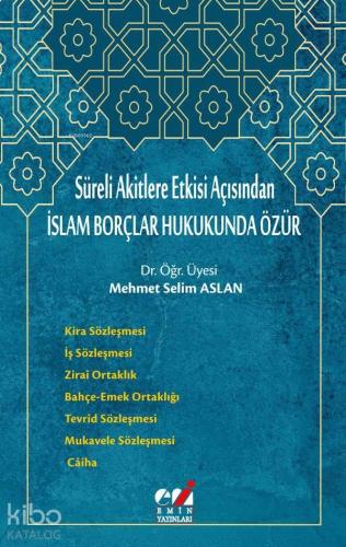 İslam Borçlar Hukukunda Özür