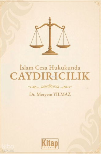 İslam Ceza Hukukunda Caydırıcılık | benlikitap.com