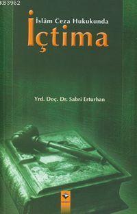 İslam Ceza Hukukunda İçtima